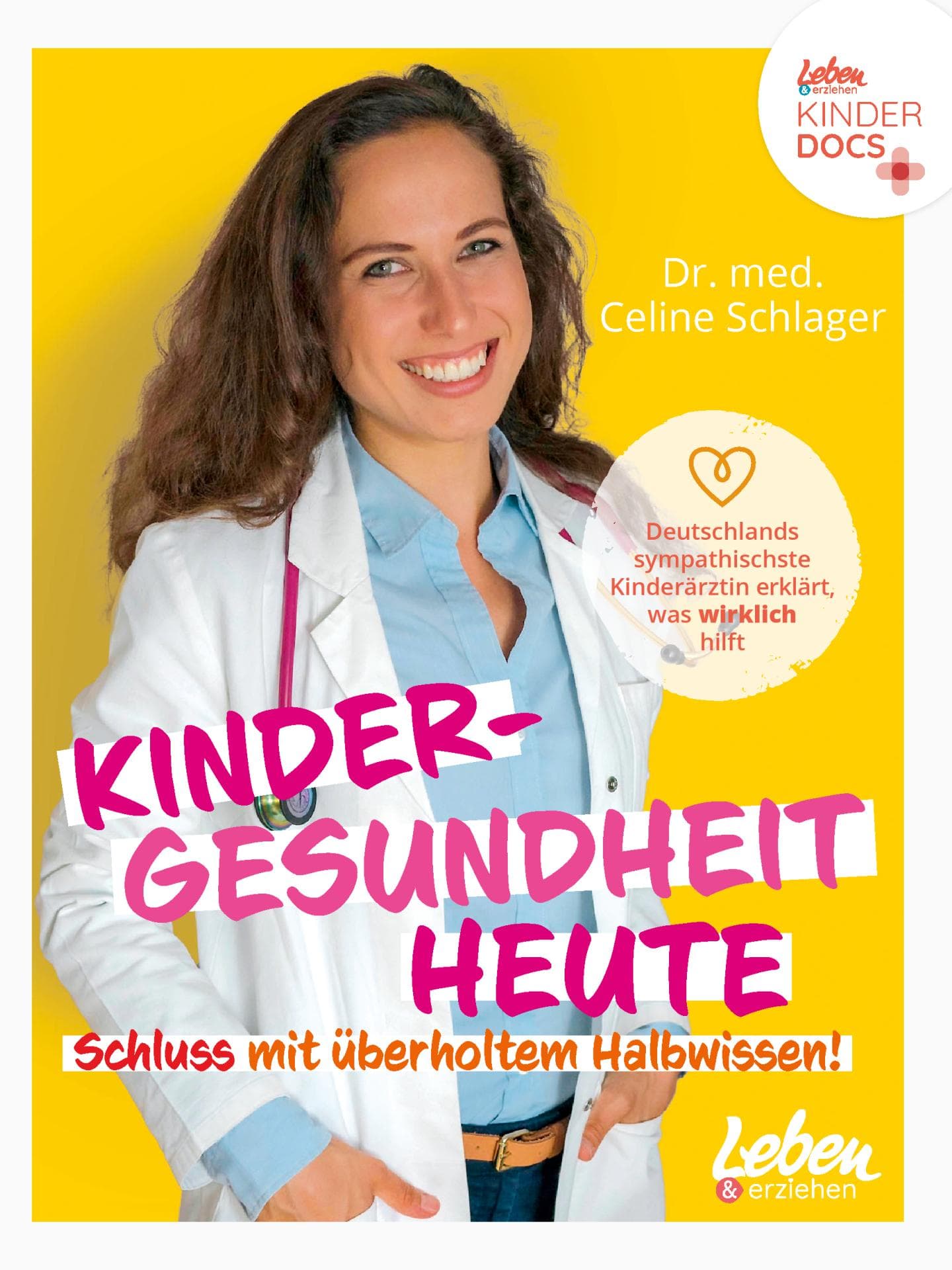 Buch "Kindergesundheit heute" von Dr. Celine Schlager Buch "Kindergesundheit heute" von Dr. Celine Schlager